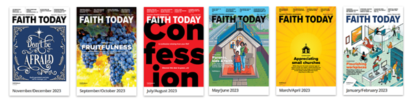 Faith Today Magazine issues from 2023